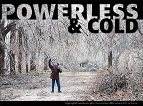 Powerless & Cold