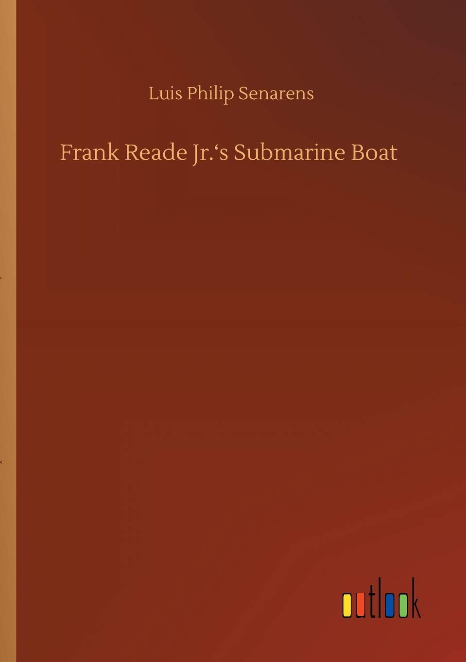 Cover of Frank Reade Jr.'s Submarine Boat