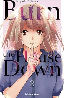 Burn the House Down 2