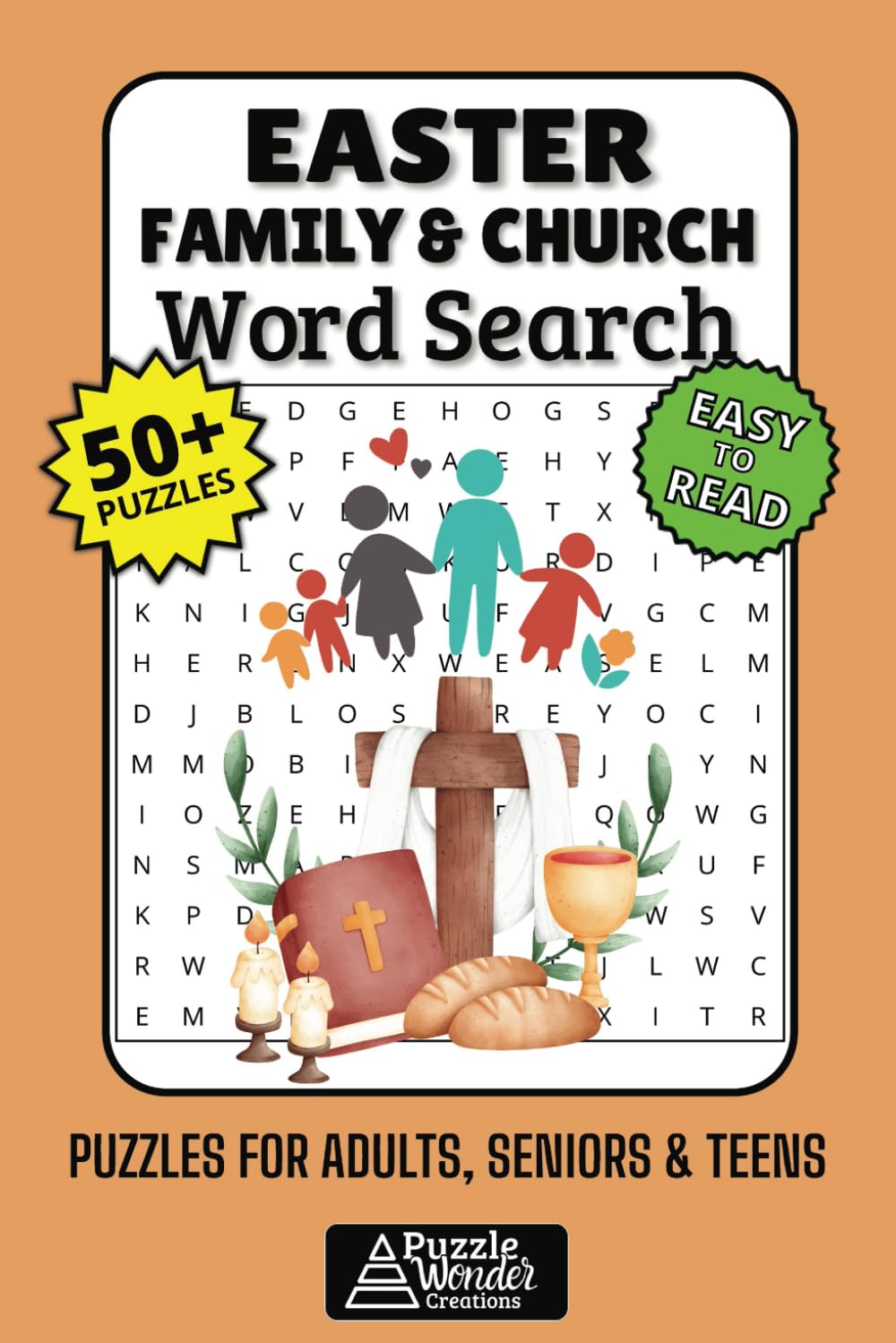 Family & Church Easter Word Search Puzzle Book: 50+ Easy-to-Read Christian Puzzles Celebrating Faith Bible Themes, Fellowship & Resurrection Joy for Adults, Seniors & Teen