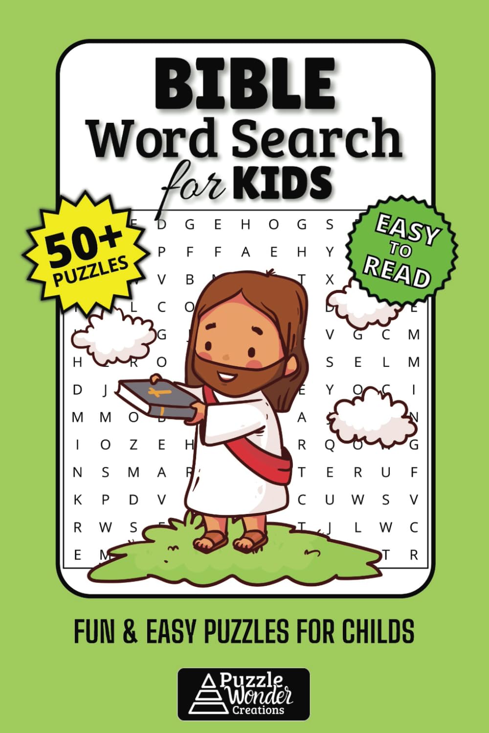 Bible Word Search Book for Kids: 50+ Fun & Easy Puzzles for Childs with God's Words Bible Stories, Heroes & Teachings for Childrens, Boys & Girls