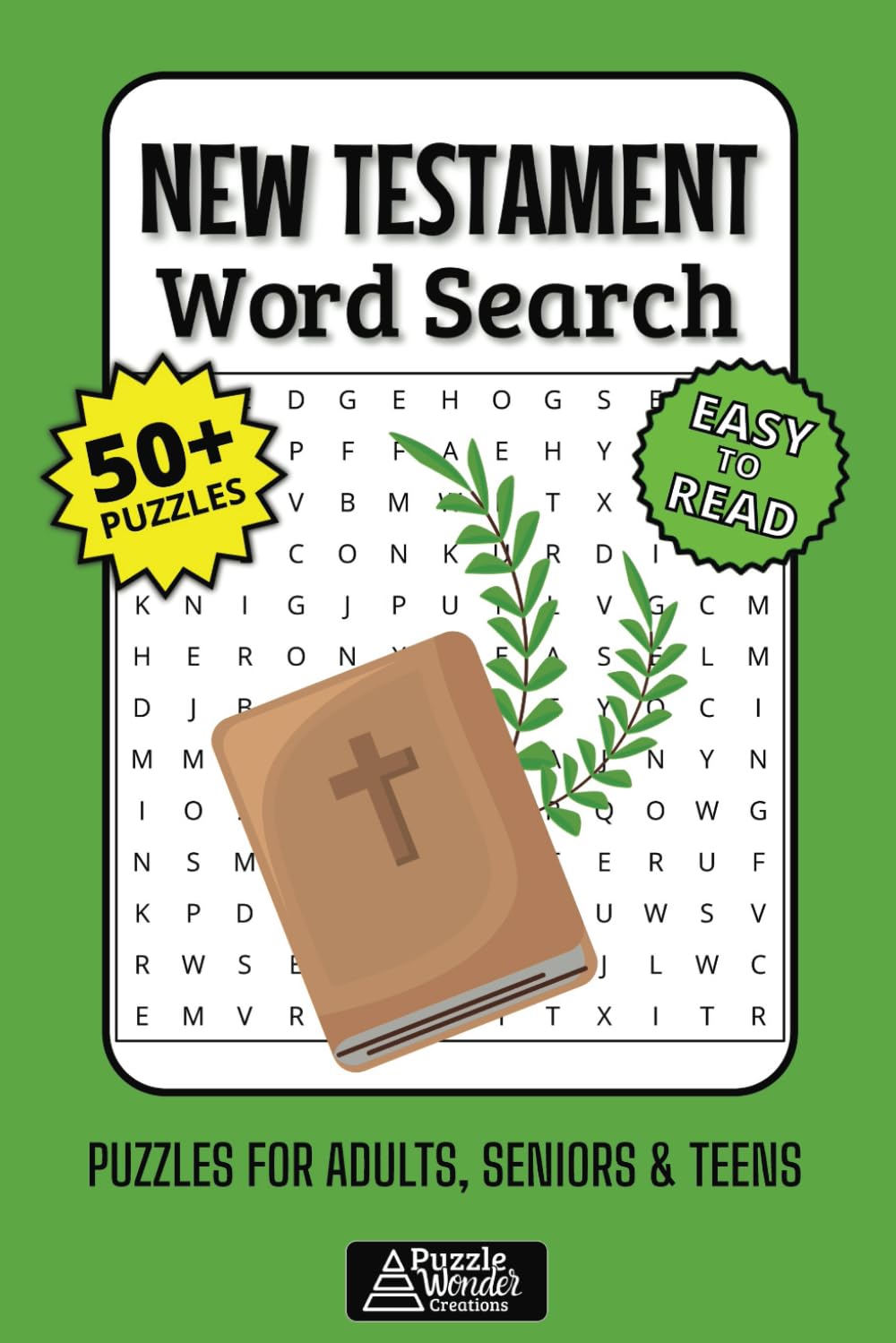 New Testament Word Search Puzzle Book: Fun Bible Puzzles About Jesus & More!