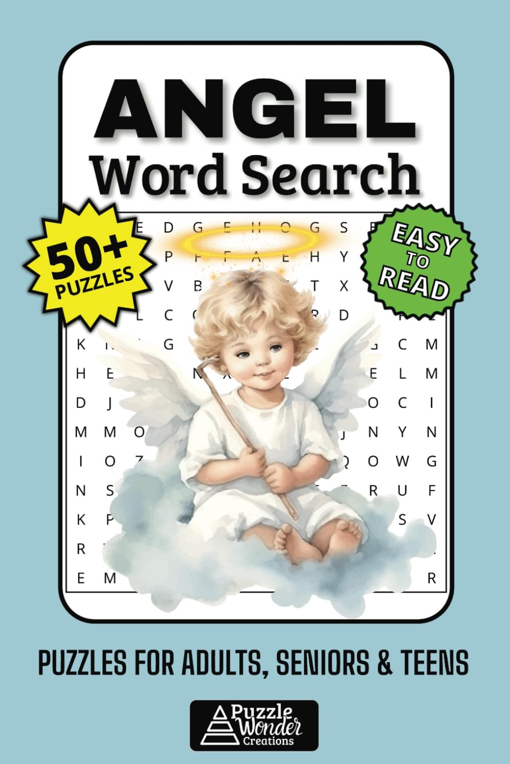 Angel Word Search Puzzle Book: 50+ Fun & Easy-to-Read Puzzles Featuring Angels in the Bible, Symbolism, Faith & Spirituality for Adults, Seniors & Teens