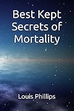 Best Kept Secrets of Mortality