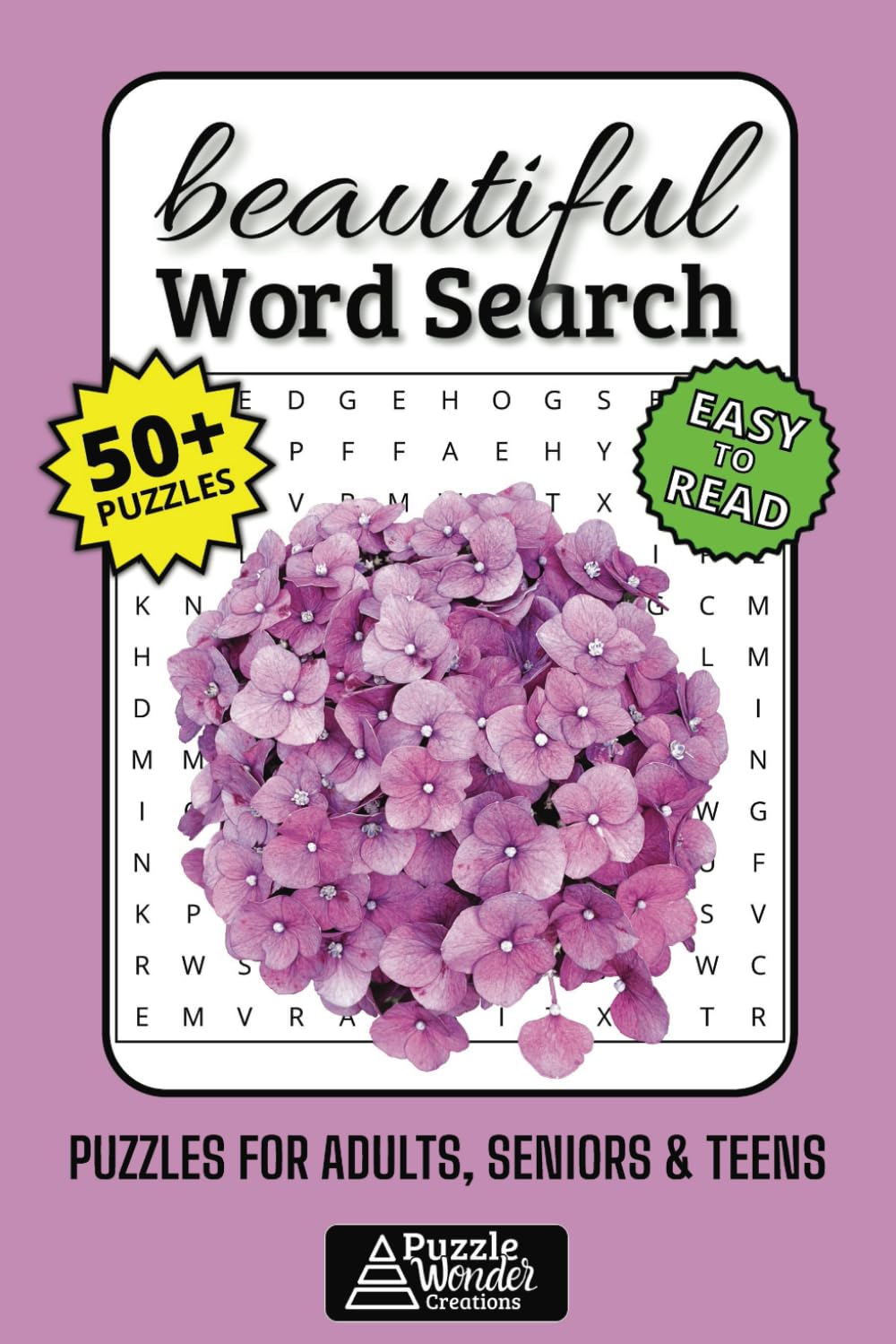 Beautiful Word Search Puzzle Book: 50+ Easy-to-Read Puzzles Celebrating Beauty in Nature, Art, Words & Everyday Life for Adults, Seniors & Teens