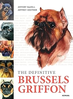 The Definitive Brussels Griffon  n[hJo[ - 2023/2/28